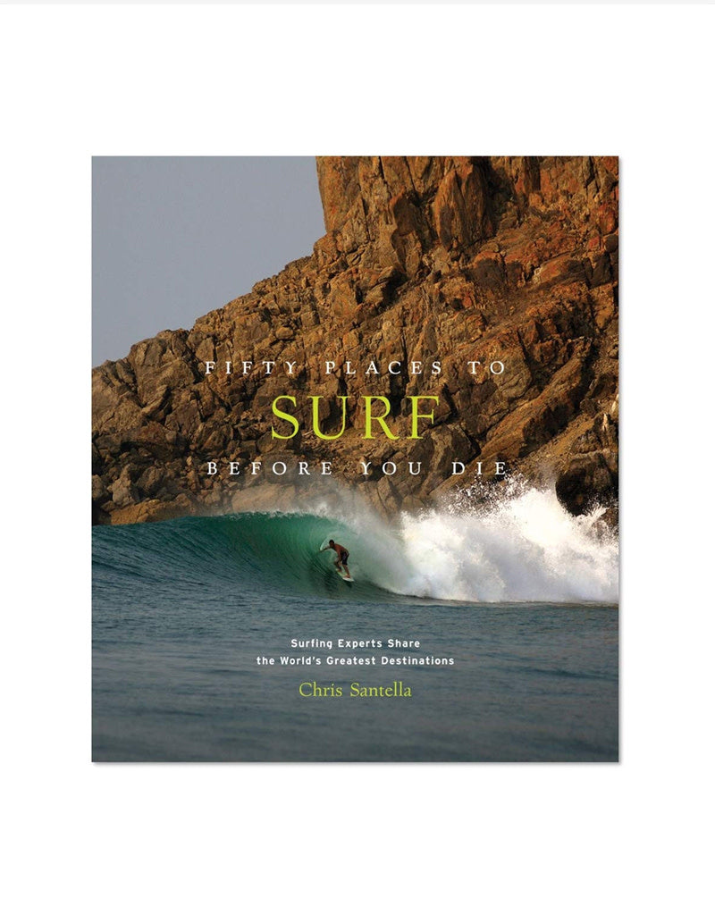 COMMON GROUND DISTRIBUTOR Fifty Places to Surf Before You Die hardcover